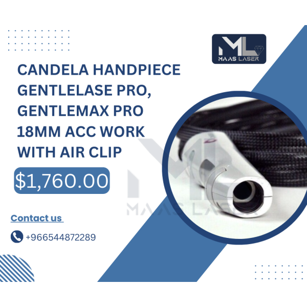 CANDELA HANDPIECE GENTLELASE PRO, GENTLEMAX PRO 18MM ACC WORK WITH AIR CLIP CANDELA HANDPIECE GENTLELASE PRO, GENTLEMAX PRO 18MM ACC WORK WITH AIR CLIP